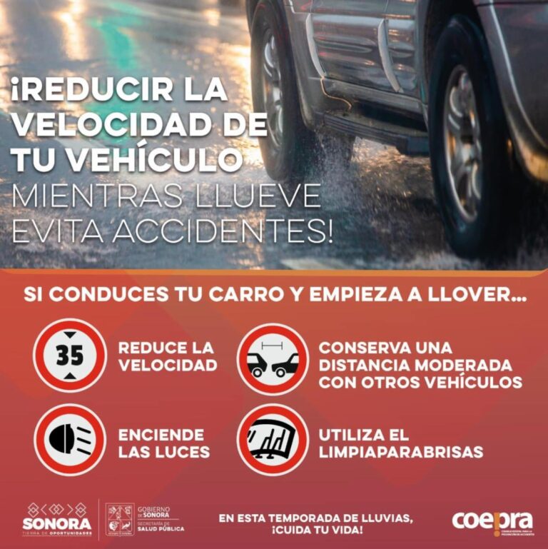 Ante lluvias, el Gobierno de Sonora llama a extremar precauciones